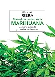 Manual de cultivo de la marihuana (CULTIVOS)